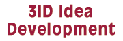 3ID IDEA DEVELOPMENT