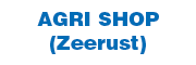 Agri Shop ( Zeerust )