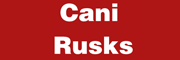 CANI RUSKS