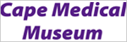 Cape Medical Museum