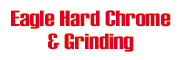 Eagle Hard Chrome & Grinding