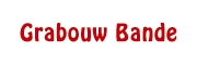 GRABOUW BANDE
