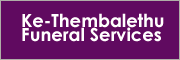 Ke-Thembalethu Funeral Services