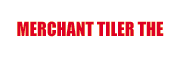 Merchant Tiler The