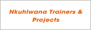 Nkuhlwana Trainers & Projects