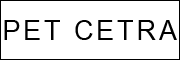 Pet Cetra