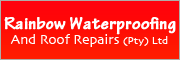 Rainbow Waterproofing And Roof Repairs (Pty) Ltd
