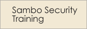 SAMBO SECURITY TRAINING