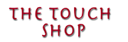 The Touch Shop