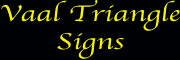 Vaal Triangle Signs