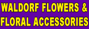 Waldorf Flowers & Floral Accessories